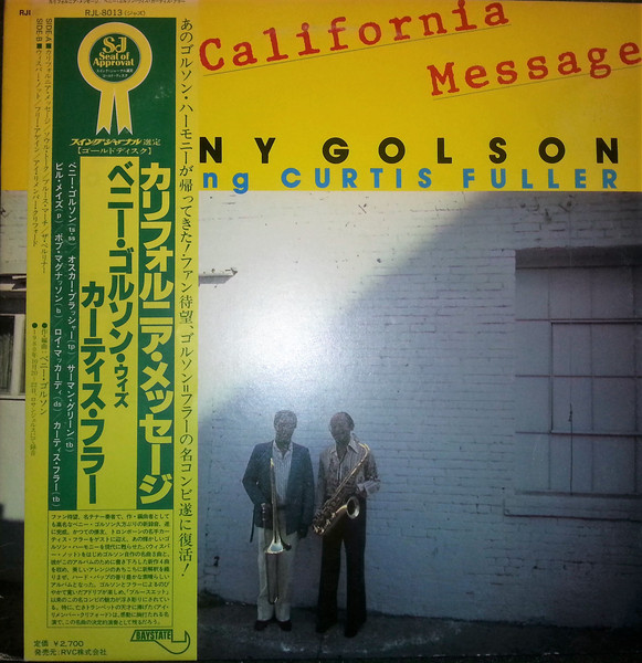 BENNY GOLSON - Benny Golson Featuring Curtis Fuller : California Message cover 